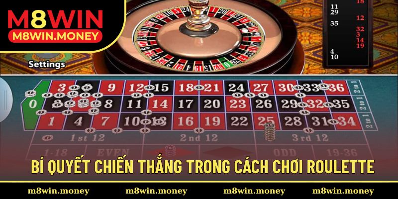 Bí quyết thắng lớn trong mỗi ván chơi Roulette đơn giản