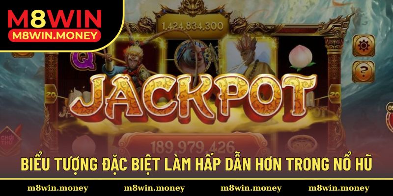 Những biểu tượng đặc biệt giúp nâng cao cơ hội thắng