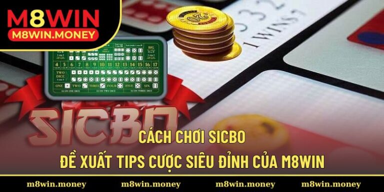 Cách chơi sicbo