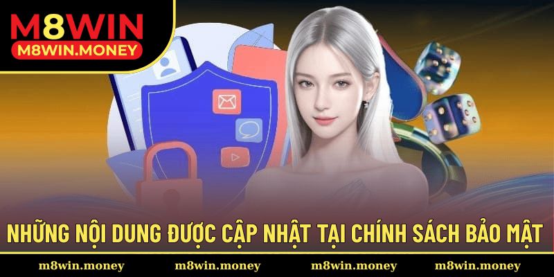 Tổng hợp nội dung trong chính sách quy định bảo mật tại đây