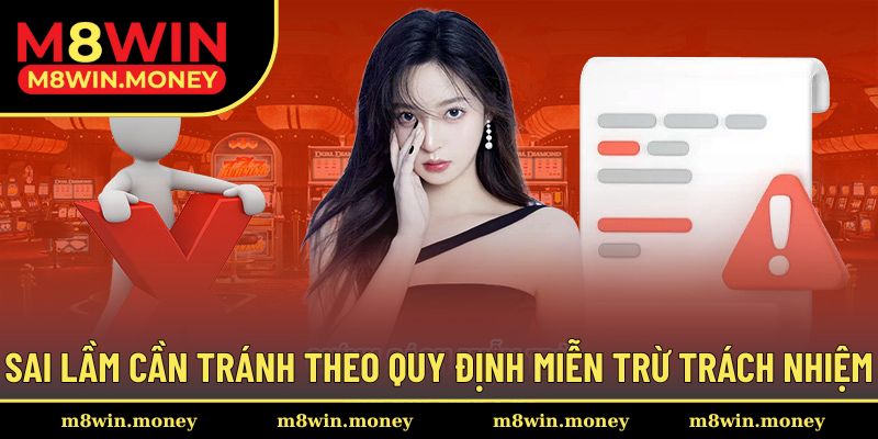 Miễn Trừ Trách Nhiệm 3 Những sai lầm cần tránh để tránh vi phạm chính sách